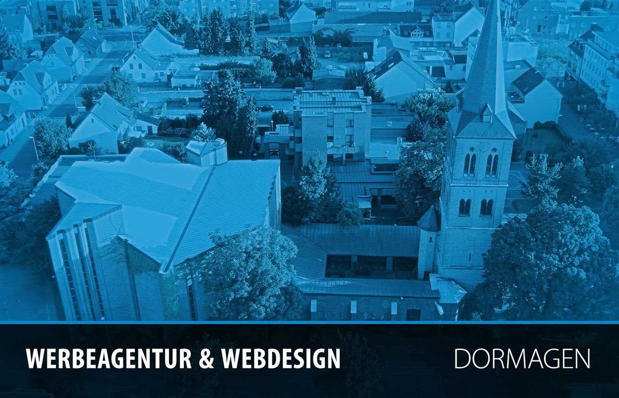 Werbung und Webdesign für Dormagen